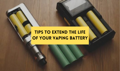 How to increase your Vape's Battery Life