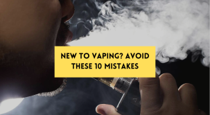 10 Mistakes Beginners Make When Vaping 10 Mistakes Beginners Make When Vaping